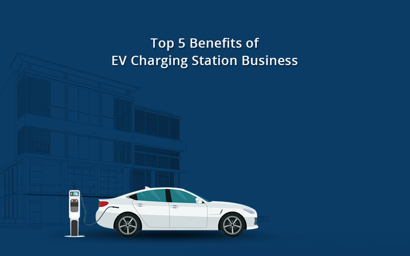 5 benefits of EV charging station installation for business purposes